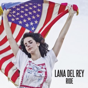 Lana Del Rey Ride