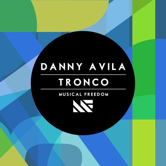 Danny Avila Tronco Musical Freedom_raannt