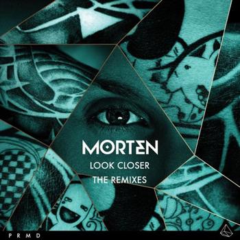 morton look closer the remixes_raannt