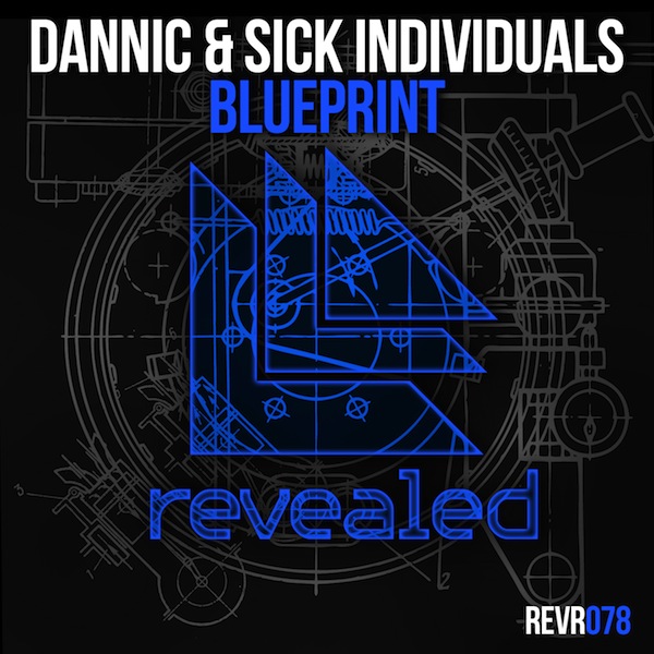 dannic and sick individuals blueprint official_raannt