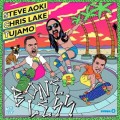 steve aoki chris lake tujamo boneless_raannt