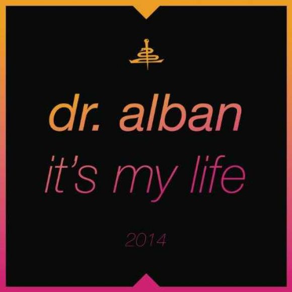 dr alban it's my life 2014_raannt