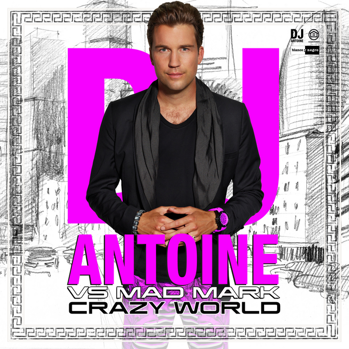 dj antoine crazy world official video_raannt