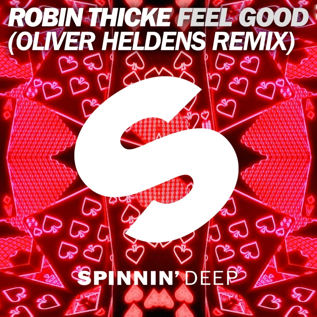 robin thicke feel good robin heldens remix official_raannt