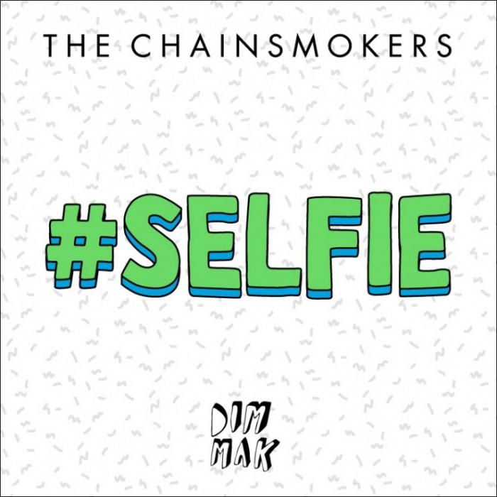 the chainsmokers official video #selfie selfie_raannt