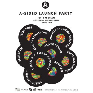 A-Sided Launch Party on LOT14 at STEAM