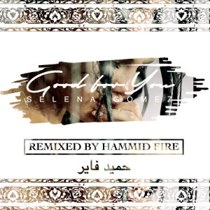 Selena Gomez - Good For You (Hammid Fire Remix) 