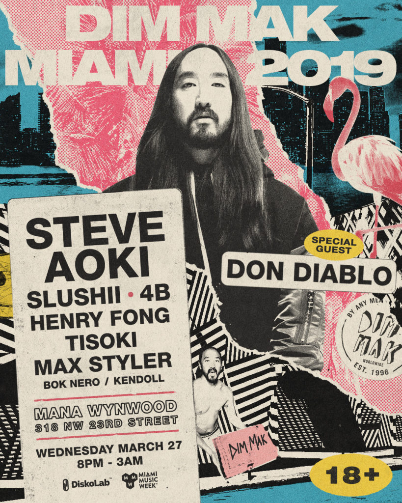 DIM MAK MIAMI 2019
Wednesday, March 27
8:00 PM – 3:00 AM 
Tickets
Mana Wynwood
318 NW 23rd St.
Wynwood, FL
*This Event is 18+*