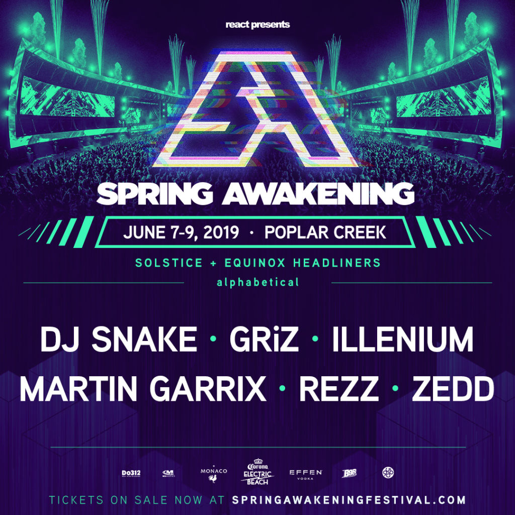 Headlining SAMF 2019 is an all-star lineup including Grammy-nominated hit-maker DJ Snake; Grammy-award winning producer/DJ/multi-instrumentalist/songwriter, ZEDD; DJ Mag's three-time No. 1 Top 100 list DJ, Martin Garrix; Juno Award-winning Canadian DJ/producer, REZZ;  funk/electro-soul/future-funk DJ/producer/sax master GRiZ; and melodic bass producer extraordinaire DJ ILLENIUM. The full lineup will be revealed on Friday, March 15.  Tickets Are On Sale Now at www.springawakeningfestival.com.